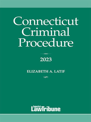 cover image of Connecticut Criminal Procedure